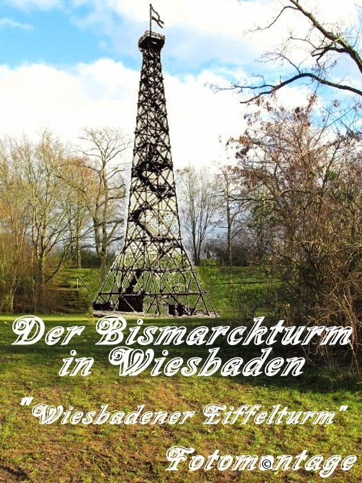 Bildmontage Wiesbadener Bismarckturm / Copyright der Bildmontage by MFR