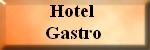 Hotel / Gastro